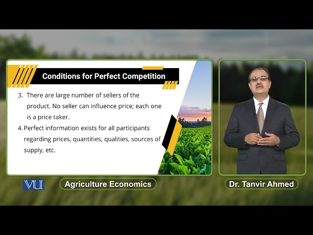 Condition of Perfect Competition | Agricultural Economics | ECO608_Topic056