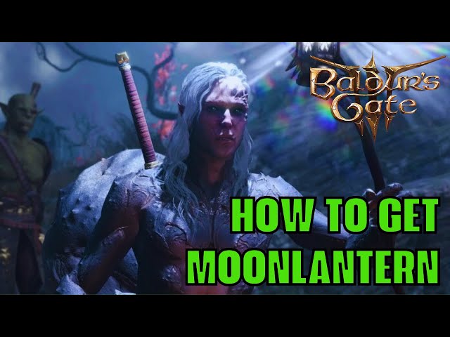 How to Get Moonlantern - Baldur's Gate 3