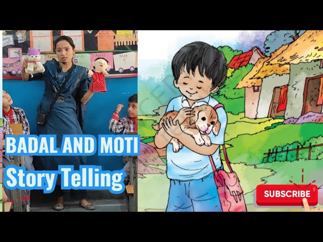 BADAL AND MOTI || PUPPET SHOW || Santoor  || Class 3 English || STORY TELLING ||