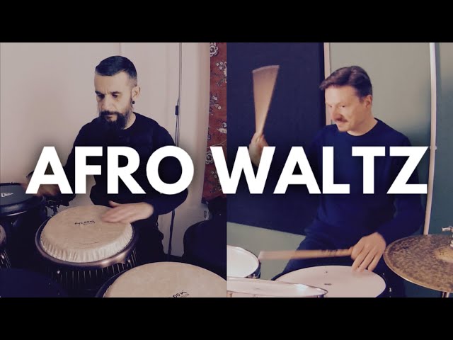 Drums and Percussions: Afro Waltz
