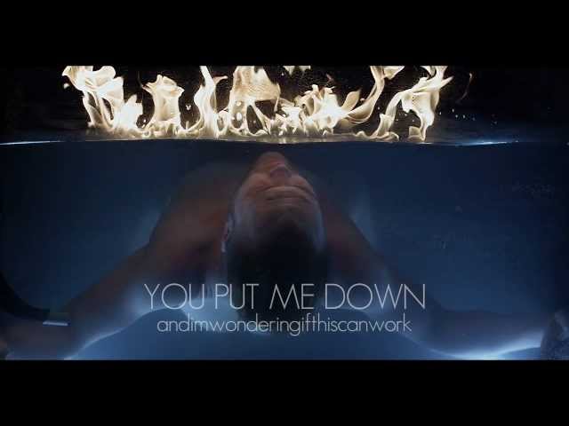 "You Put Me Down" Official Lyric Video