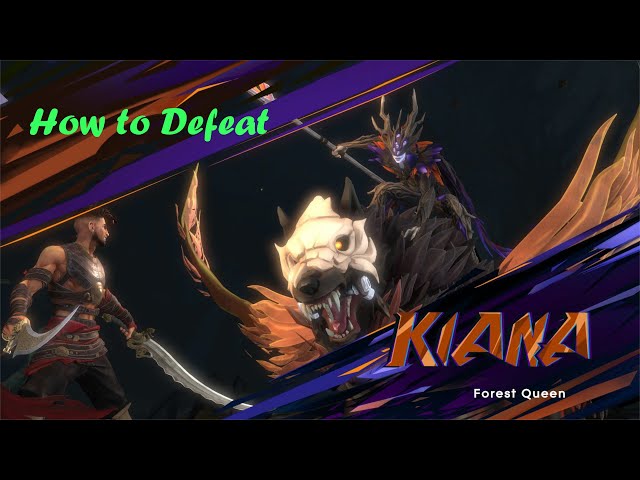 How to Defeat Kiana Forest Queen Boss