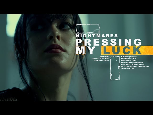 NIGHTMARES - PRESSING MY LUCK (OFFICIAL MUSIC VIDEO)