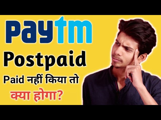 Paytm Postpaid Paid nahi karne se kya hoga ¦What Happened if we don't pay Paytm Postpaid loan amount
