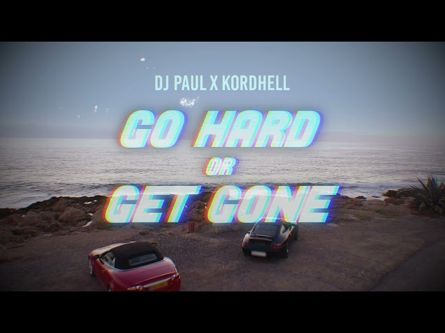 DJ Paul x Kordhell - Go Hard or Get Gone [Visualizer]