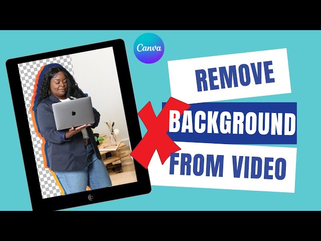 How To Remove The Background From Your Video | Canva Video Background Remover