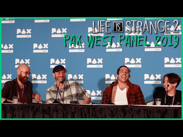 PAX Panel 2019 - Bringing Relatable Characters and Stories To Life | Life is Strange 2