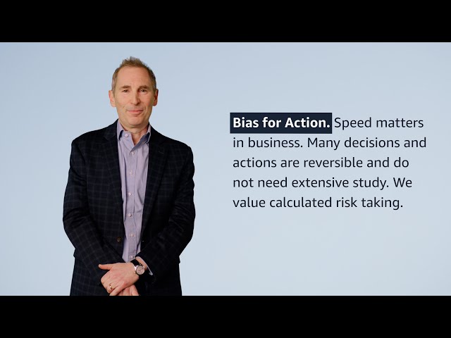 "Bias for Action" Leadership Principle Explained by Amazon CEO Andy Jassy