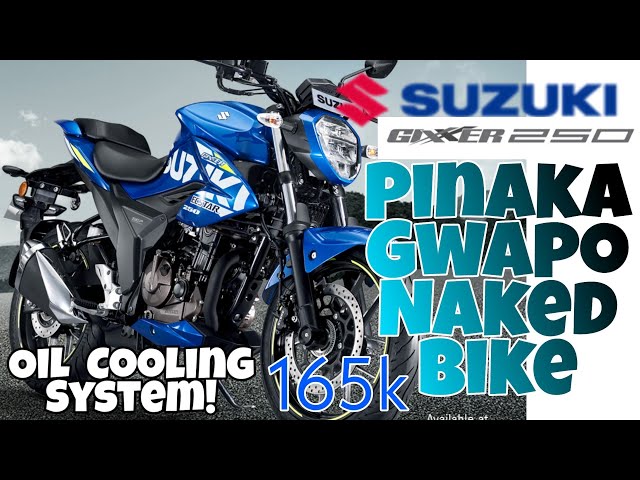 Pinaka Gwapong Suzuki Gixxer 250 Street Naked Bike ,Specs , Features, Price, Walkaround