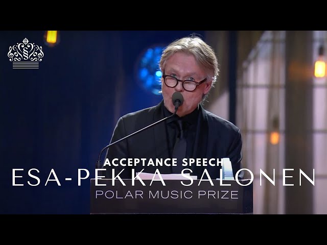 Esa-Pekka Salonens Acceptance Speech (Polar Music Prize 2024)