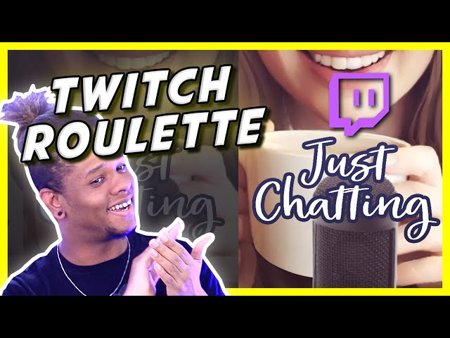 I WATCHED THE BOTTOM JUST CHATTING TWITCH STREAMS! (Twitch Roulette)