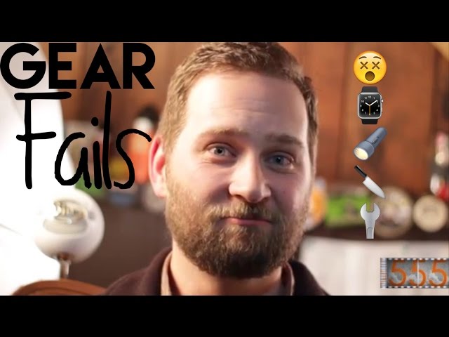 Gear Fails: Cautionary Tales of Broken, Useless, & Otherwise Problematic Stuff | 555 Gear