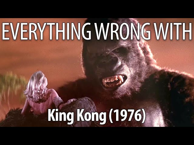 Everything Wrong With King Kong 1976 In 23 Minutes or Less