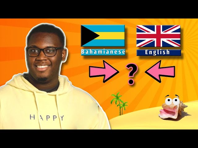 Can English speakers understand the Bahamian Creole? | Part 2