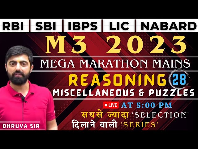 M3 2023 Session - 28 || Free Mains Practice Course || IBPS/SBI/PO/Clerk 2023 || By Dhruva Sir