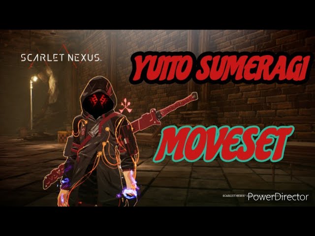 Scarlet Nexus: YUITO Moveset