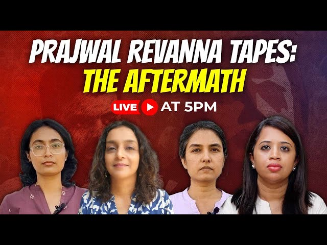 Prajwal Revanna videos : The aftermath| TNM journalists explain