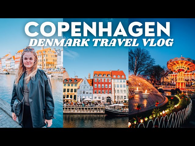 Trip to Copenhagen | Denmark travel vlog