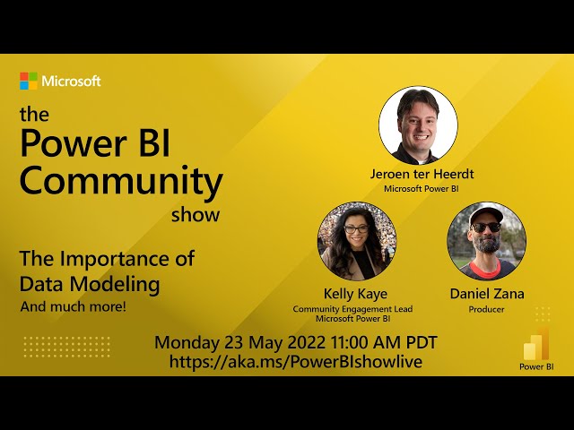 The Power BI Community Show Ep 5 - The Importance of Data Modeling