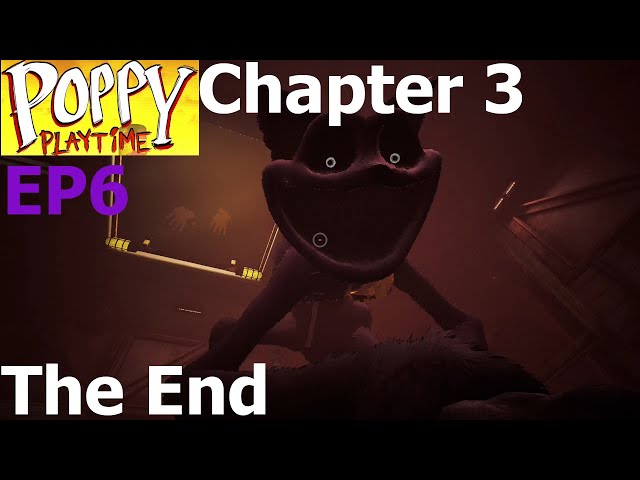 Poppy playtime chapter 3 EP6