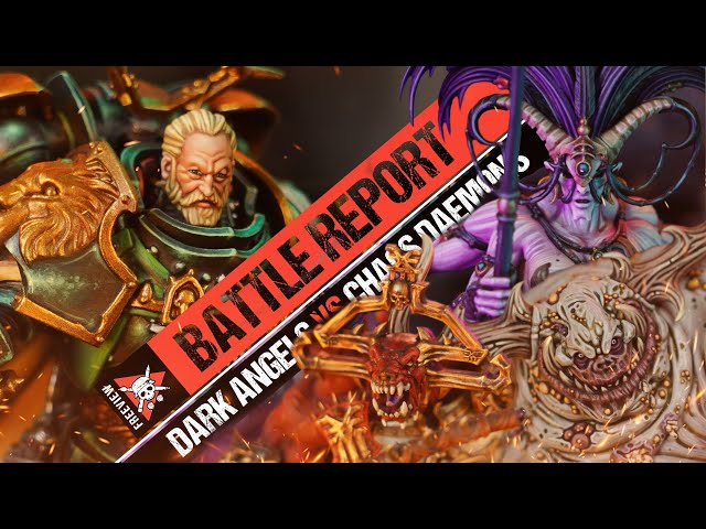 Dark Angels vs Chaos Daemons | Warhammer 40k Battle Report