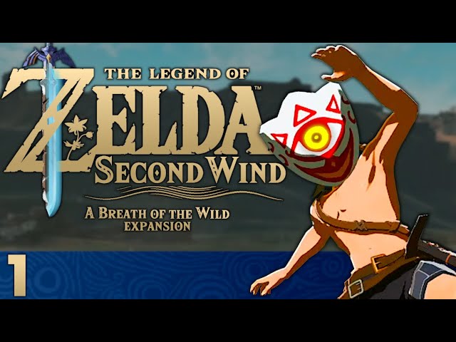 New Breath of the Wild DLC is AMAZING | Zelda: Second Wind Playthrough #1 (Fan-Made)