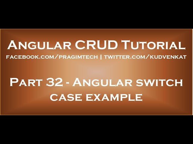 Angular switch case example