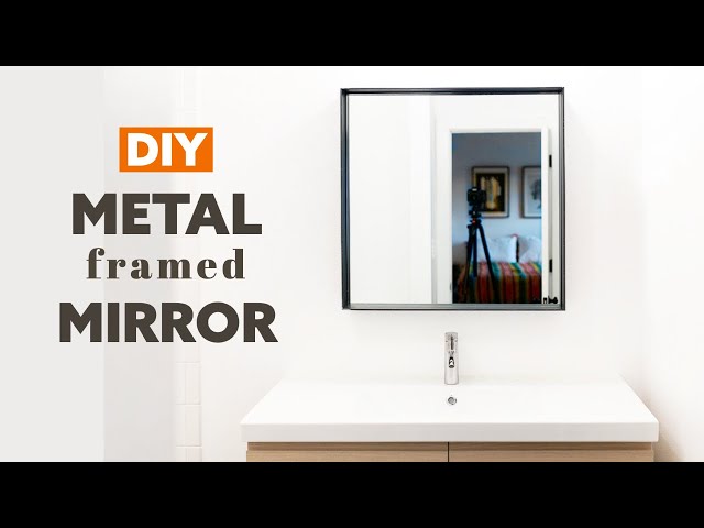 DIY Metal Framed Wall Mirror | How to Make