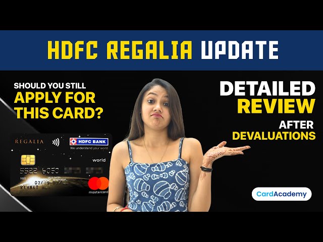 HDFC Regalia Credit Card Review 2023: Updated 👀 | Is this card still worth it?
