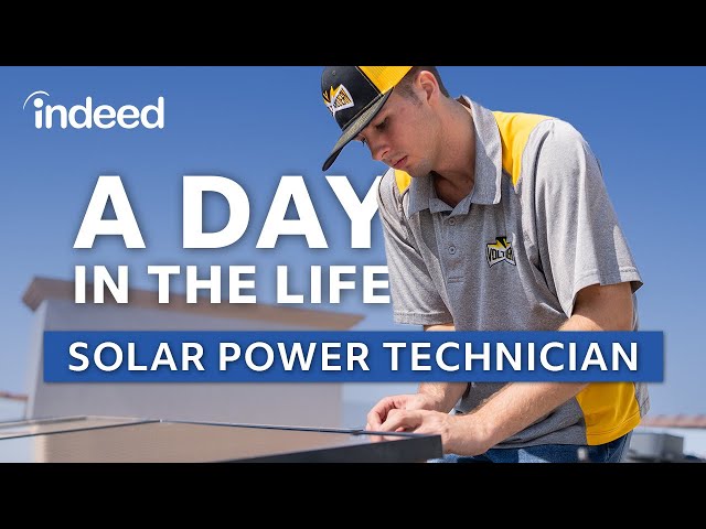 A Day in the Life of a Solar Power Technician | Indeed