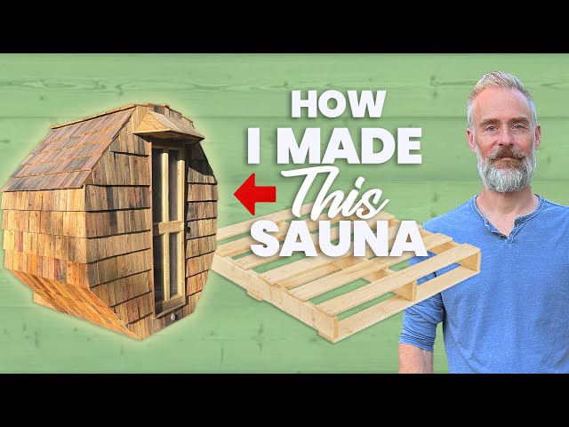 Watch Me Build a DIY Backyard Pallet Wood Sauna