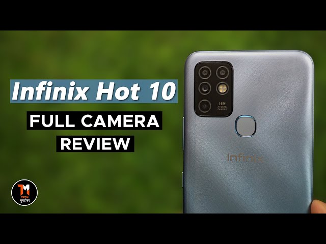 Infinix Hot 10 Detailed Camera Review in Hindi 📸 | Tech Mumbaikar