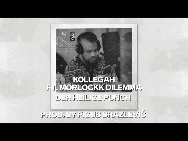 Kollegah - Der Heilige Punch feat. Morlockk Dilemma (Lyric Video)