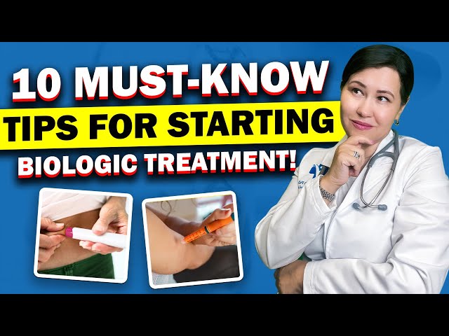 10 Tips To Know Before Starting Therapy with Biologics
