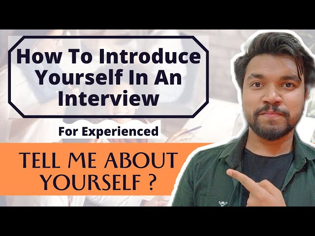 Tell Me about yourself | Perfect Self Introduction | Best Answer For Experienced Employees