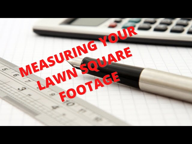 Measuring square footage of a yard the quick and easy way
