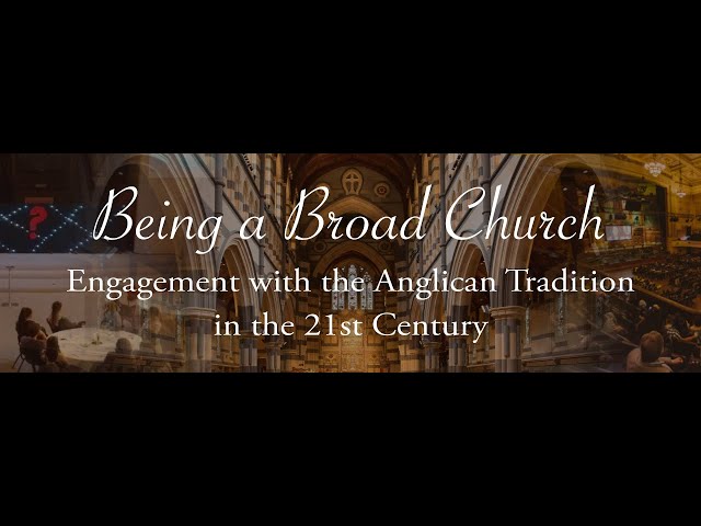 Trinity College Theological School: Being a Broad Church Webinar