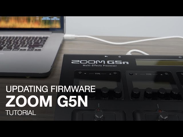 Zoom G5n: Updating the Firmware