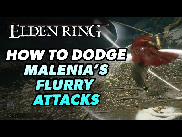 How to dodge MALENIA's Flurry Slashes Combo Attack in Elden Ring