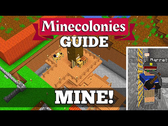 Minecolonies Guide - How To Make A Mine #3