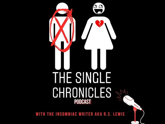 Episode 116: The Single Chronicles Dating Again??