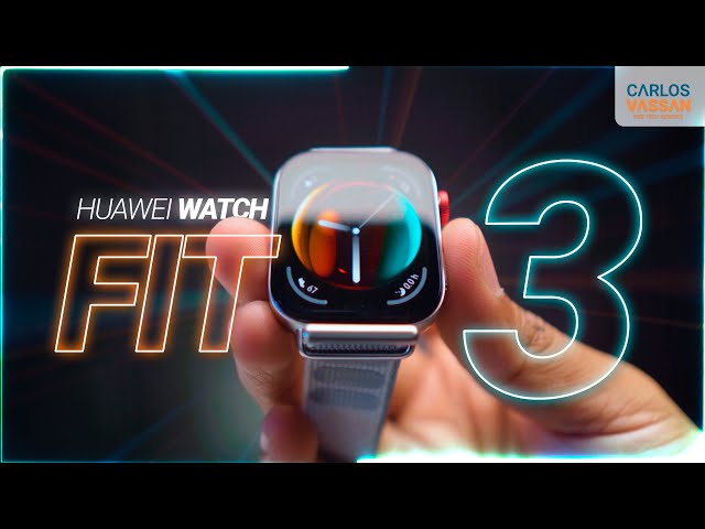 Huawei Watch Fit 3 | Todo lo que debes saber antes de comprarla