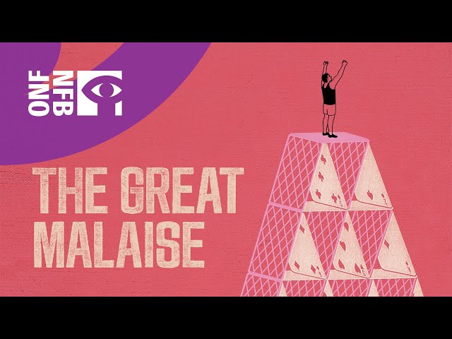 The Great Malaise