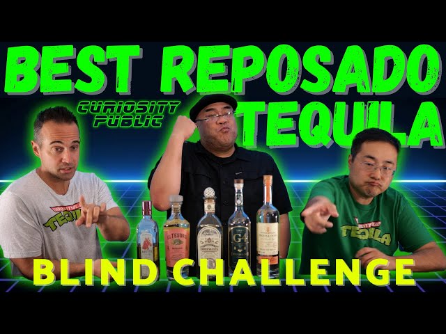 Best Reposado Tequila | Blind Challenge | Curiosity Public