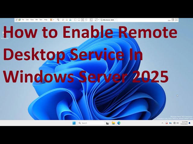 How to Enable Remote Desktop Service In Windows Server 2025