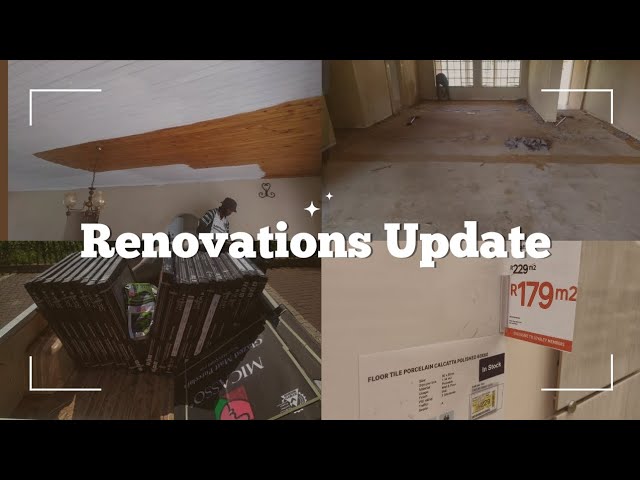 House Renovations|| Episode 1