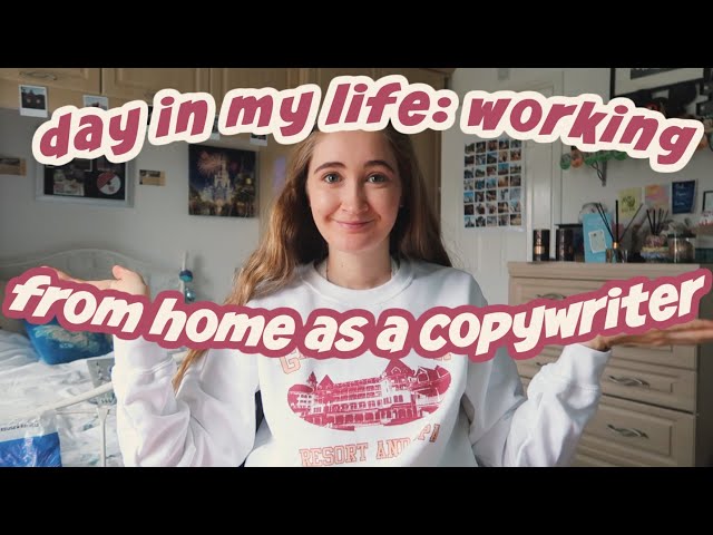 day in my life as a copywriter working from home + MAGICAL SURPRISE !!