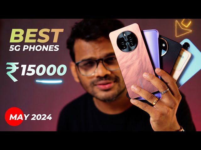 TOP 5 Best 5G Phones Under 15000 in MAY 2024 l Best Mobile Under 15000