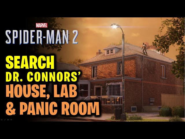 Search Dr. Connors' House, Lab & Panic Room | New Threads | Spider-Man 2