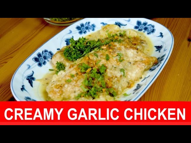 How to make creamy garlic chicken with Parmesan cheese